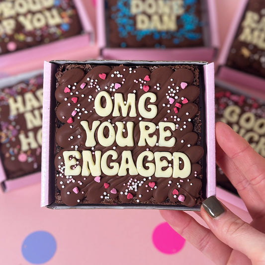 OMG YOU'RE ENGAGED BROWNIE